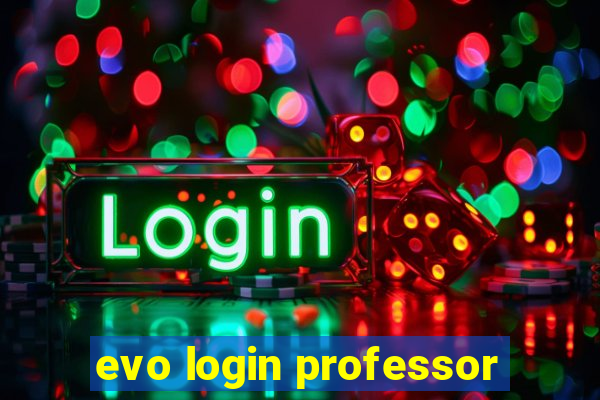 evo login professor